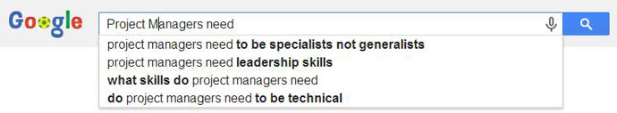 Google autocomplete project managers need