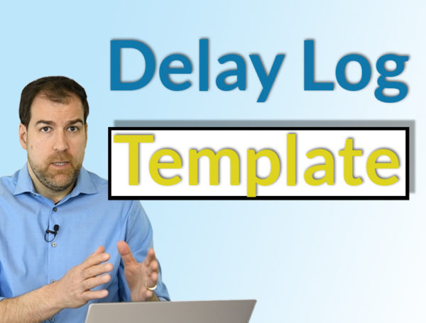 construction delay log tracker template