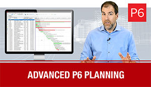 p6 planning construction projects